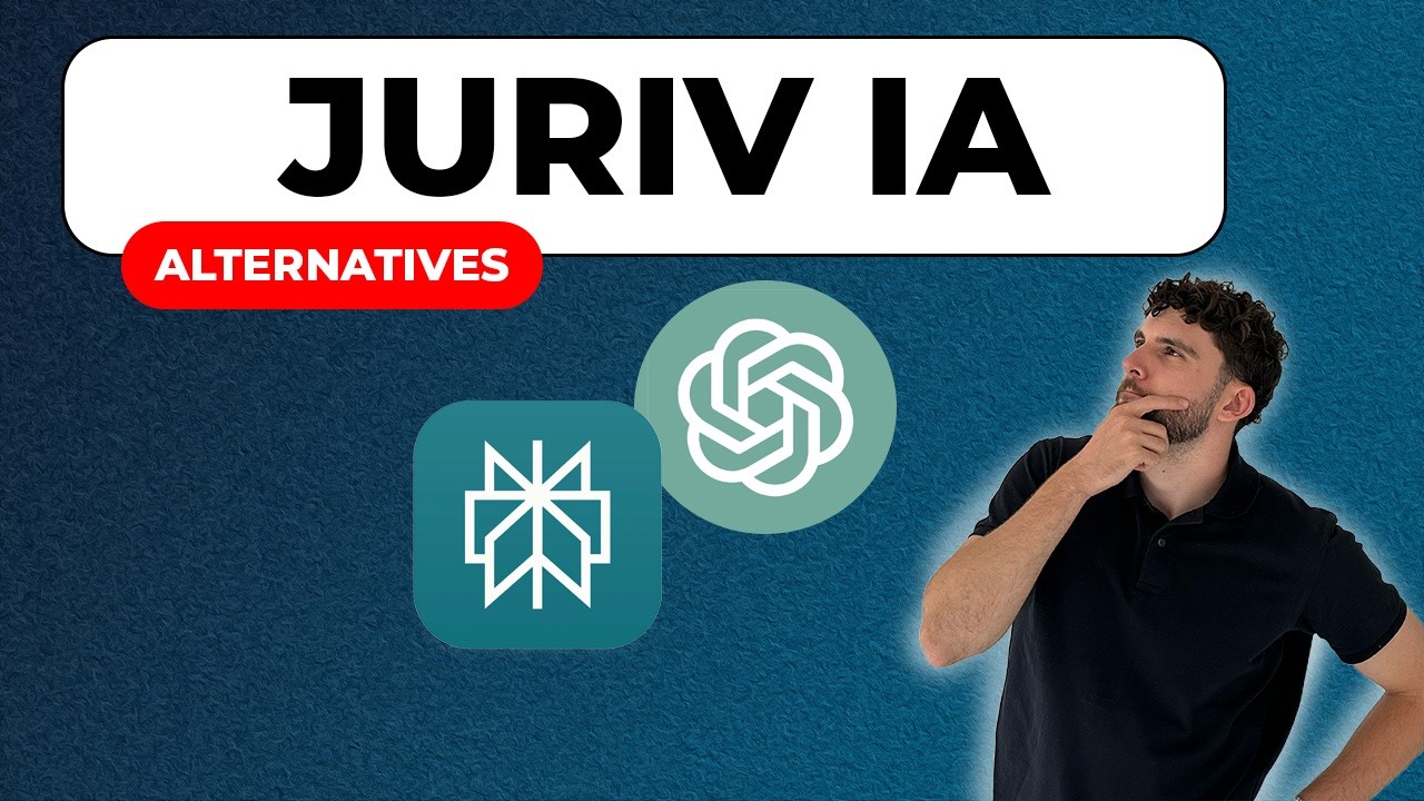 Les ALTERNATIVES à JURIV'AI GRATUITES