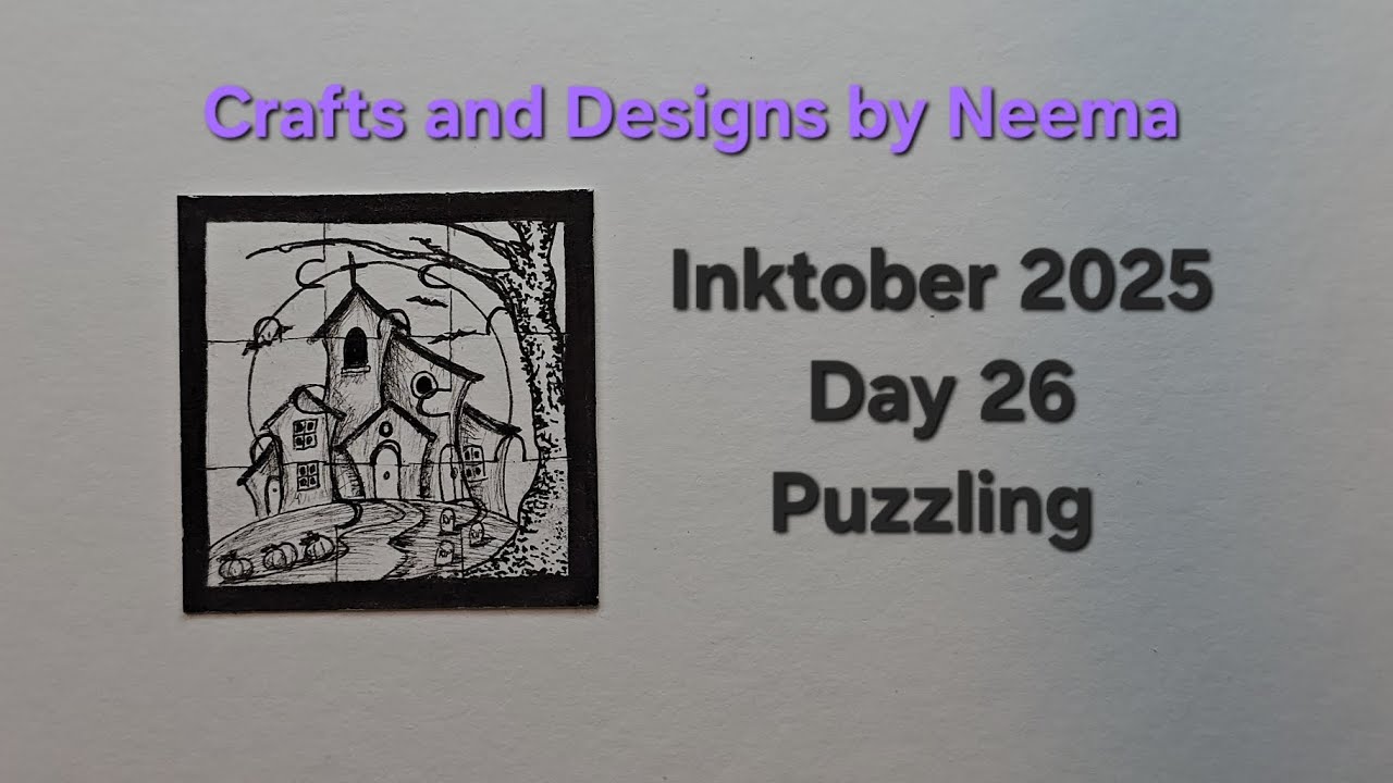 Inktober 2026 Day 26 prompt: Puzzling #Inktober 