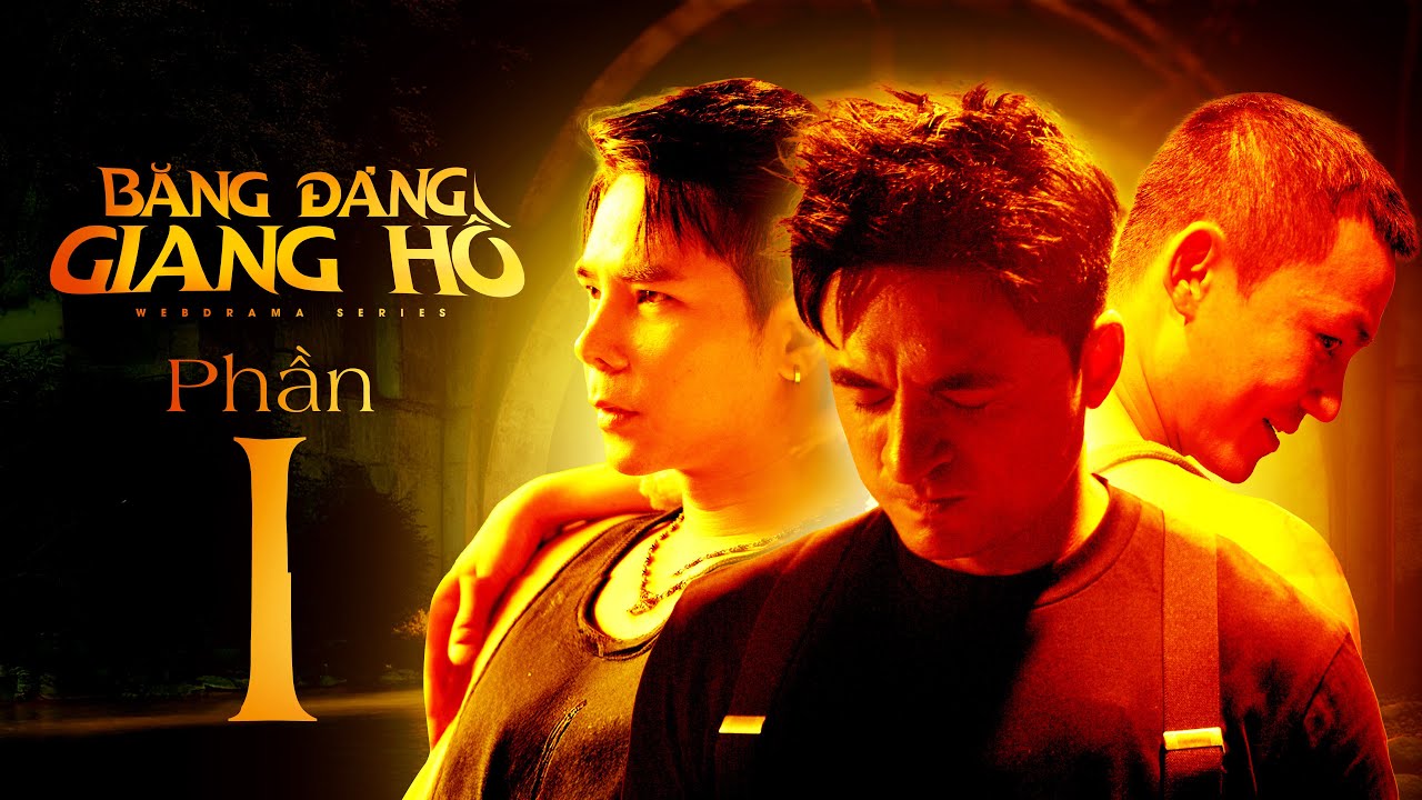 Băng Đảng Giang Hồ phần 1 | Anh Em Phim | Phim H&agrave;nh Động Hay Nhất Việt Nam | Băng Đảng Giang Hồ