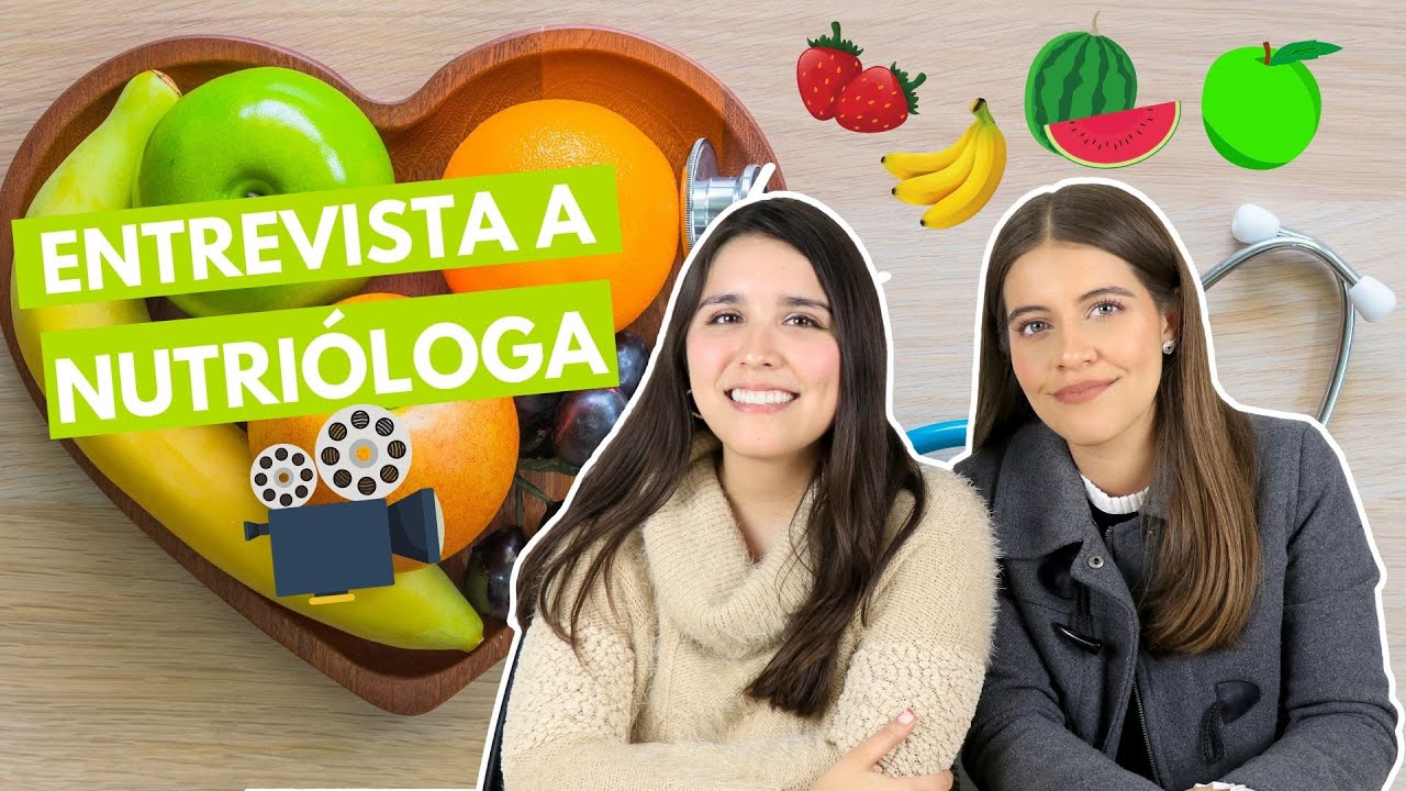 ESTUDIAR NUTRICIÓN / ENTREVISTA A NUTRIÓLOGA 🍏
