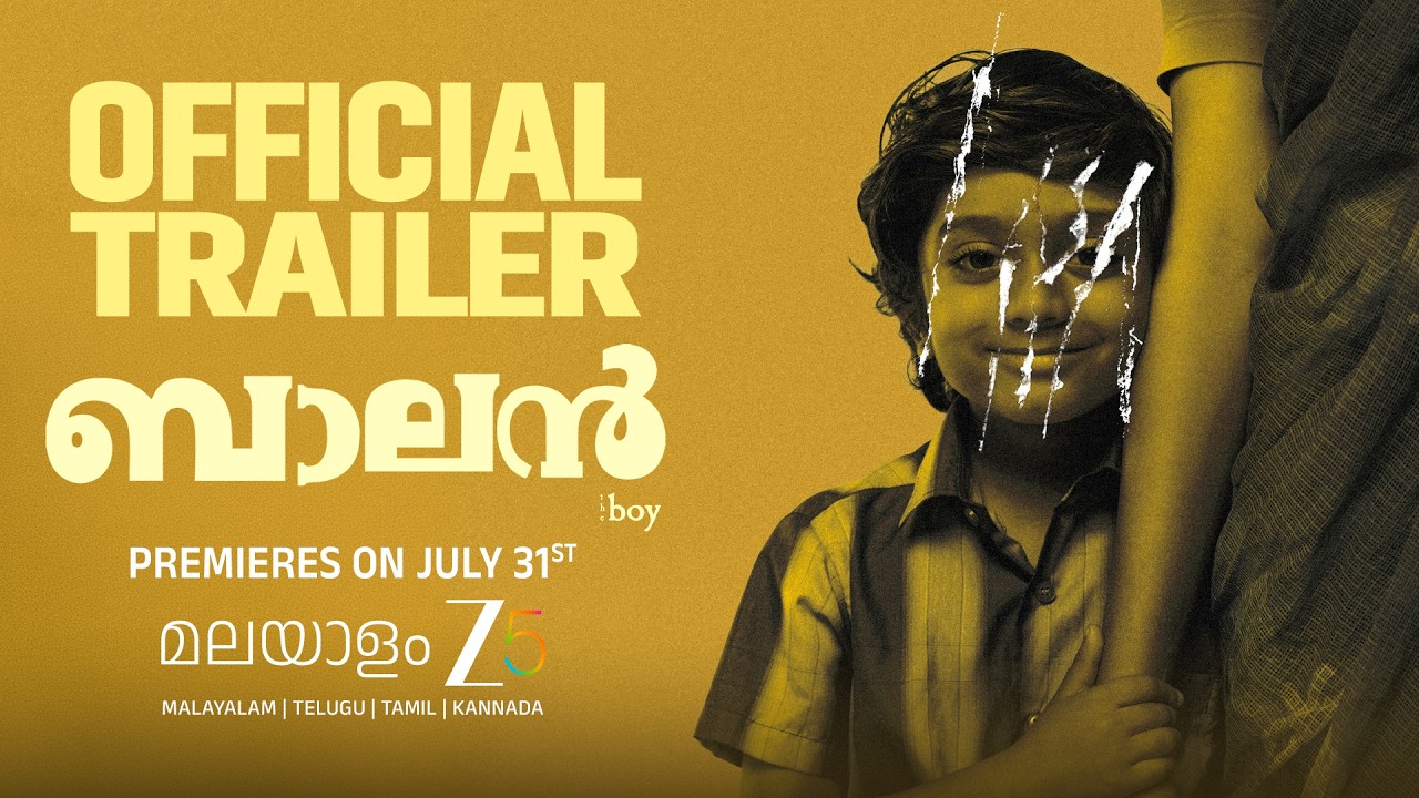 Balan: The Boy Official Trailer | Chidambaram | Malayalam ZEE5 | Premieres on July 31st
