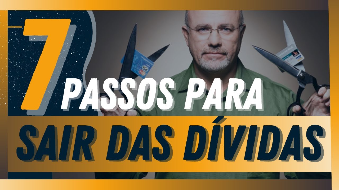 Como sair das dividas 7 passos Baby Steps de DAVE RAMSEY