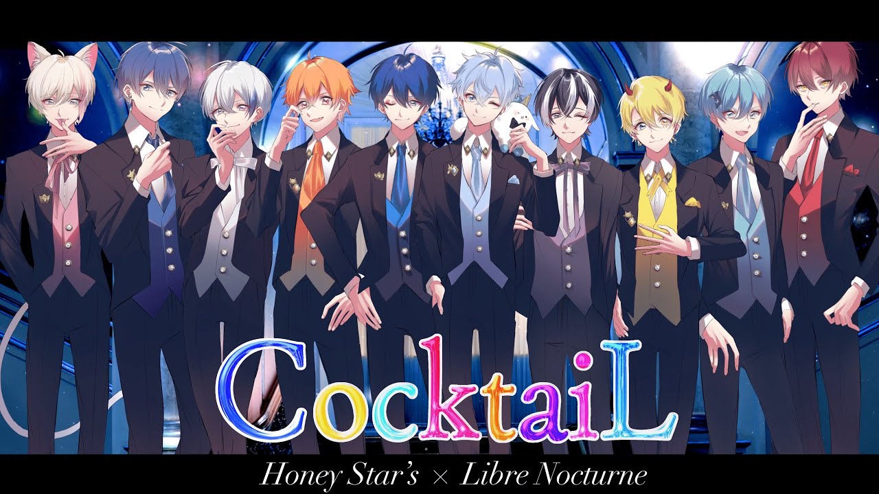 【MV】CocktaiL XYZ / ver.はにすた×りたーん【新人歌い手グループ】