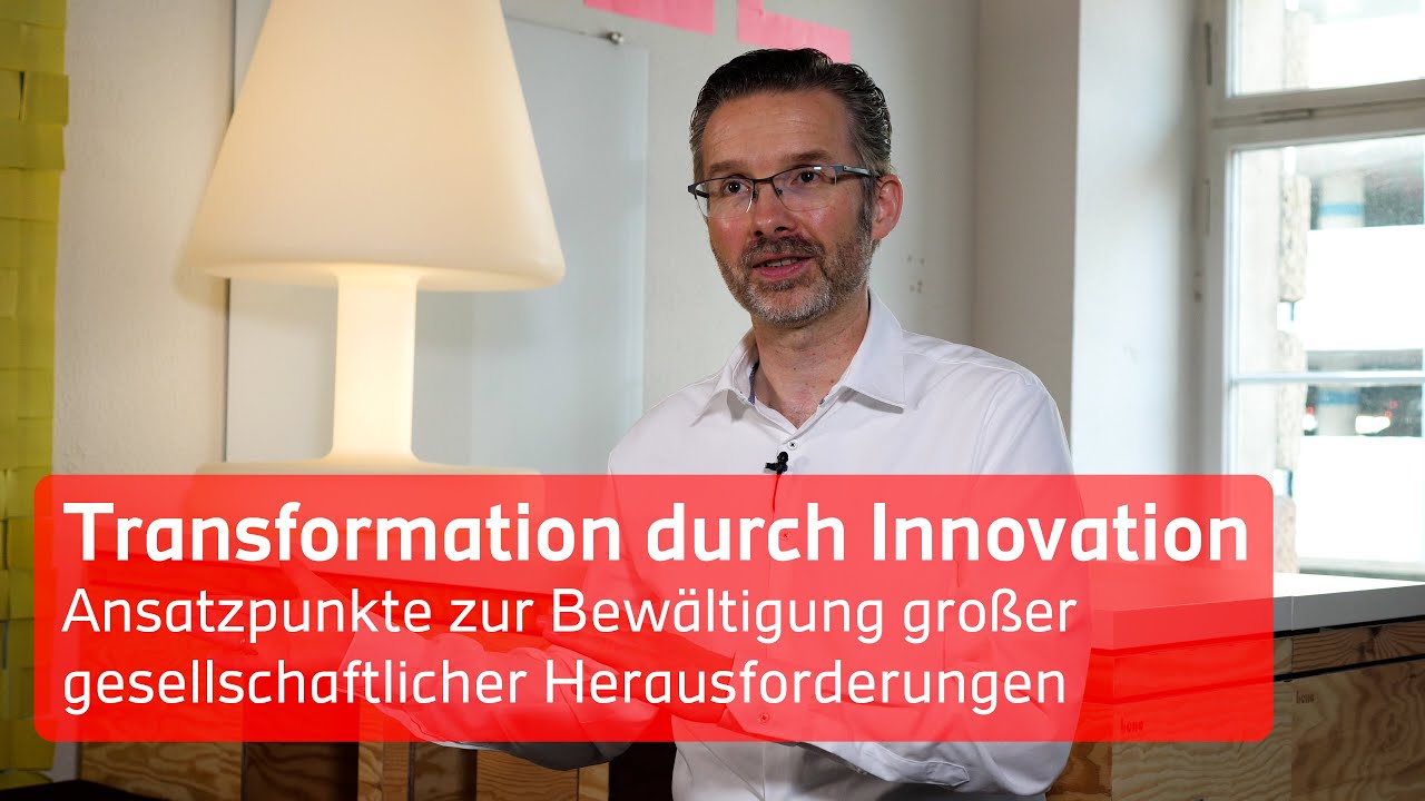 Transformation durch Innovation