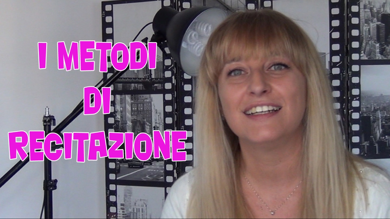 I METODI DI RECITAZIONE