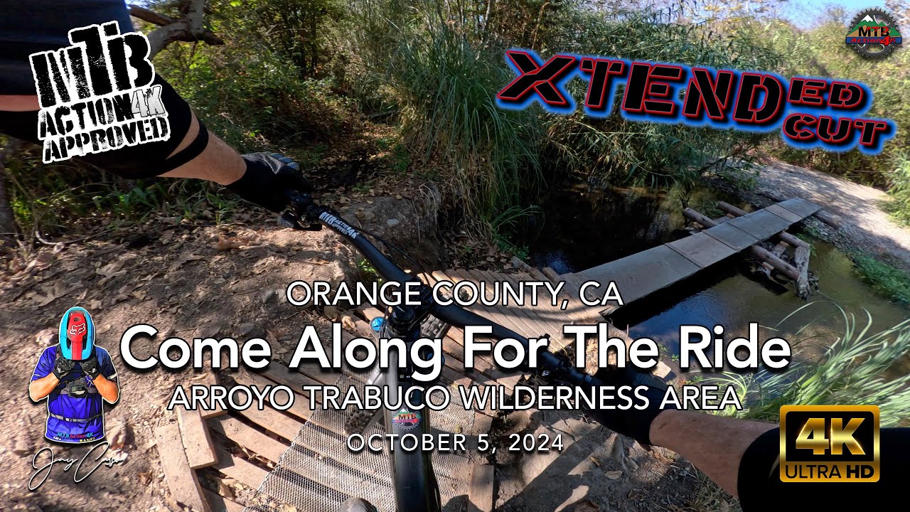 MTB Riding | Come Along For The Ride | Ladera & Arroyo Trabuco Trails, October 5, 2024 | Xtended Cut