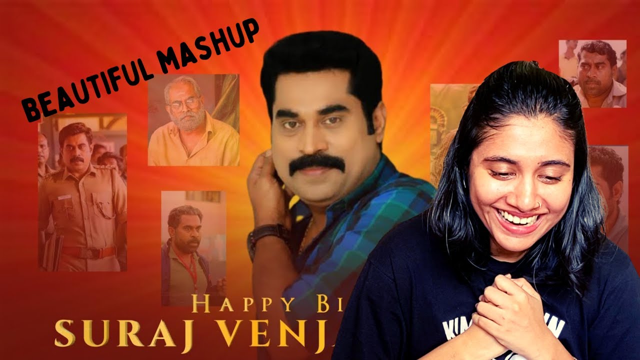 Suraj Venjaramoodu Birthday Special Mashup REACTION | Edited by RKR Cutz | Ashmita Reacts