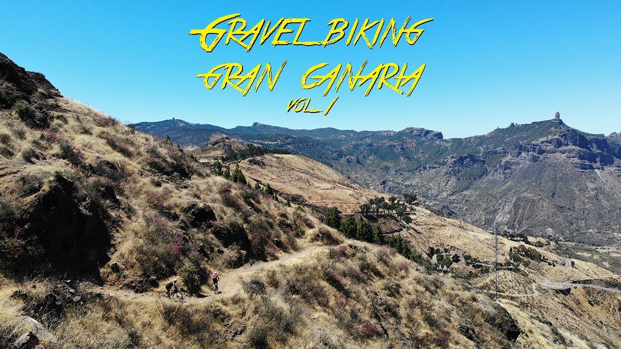 Gravel Biking Gran Canaria Vol.1