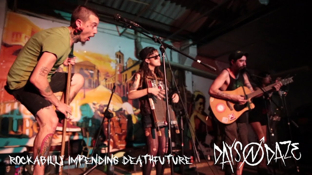 DAYS N' DAZE - Rockabilly Impending Deathfuture @CSO L' Astilla, Barcelona
