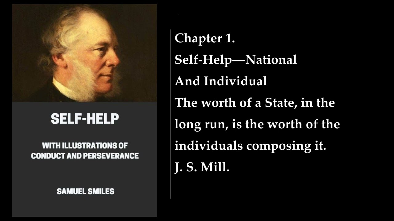 Self-Help (1/2) 🔑 By Samuel Smiles. FULL Audiobook