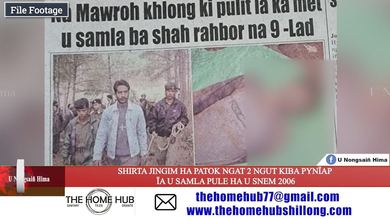 SHIRTA JINGIM HA PATOK NGAT 2 NGUT KIBA PYNÏAP ÏA U SAMLA PULE HA U SNEM 2006
