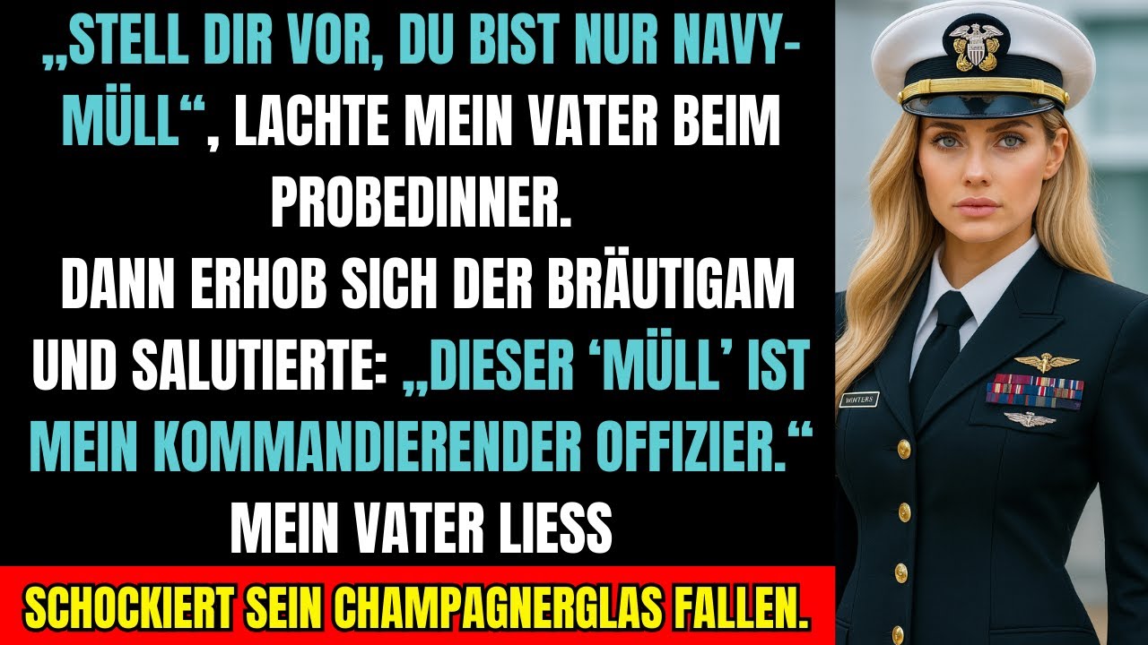 „Sie ist nur Navy-Müll“, sagte mein Vater – doch was der Bräutigam enthüllte, schockierte alle