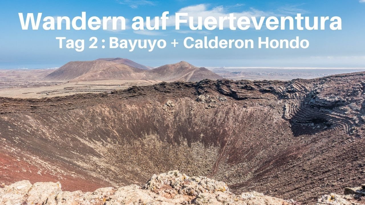 Wandern auf Fuerteventura 2020: Bayuyo und Calderon Hondo #2