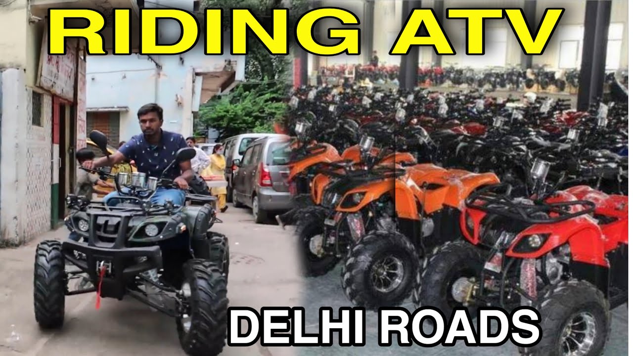 RIDING ATV || ATV Market In Delhi | LUXURIOUS ATV, DIRT Bikes 🔥
