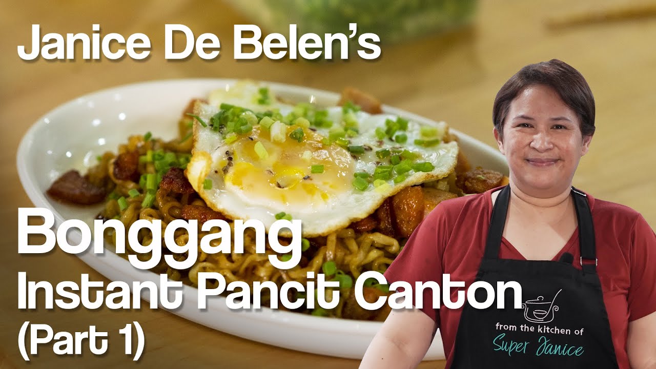 Janice De Belen's Bonggang Instant Pancit Canton, Part 1 | Episode 8
