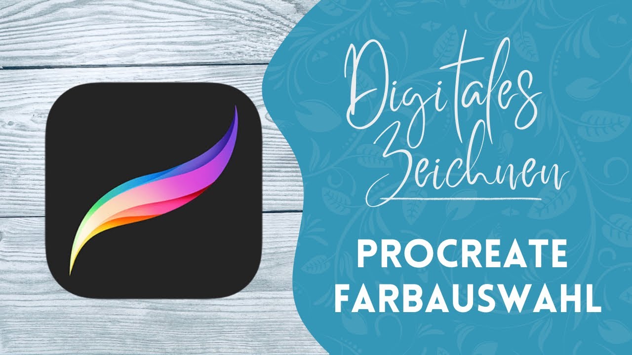 Procreate f&uuml;r Einsteiger - Video 4 - Farbauswahl und Erstellung von Farbpaletten