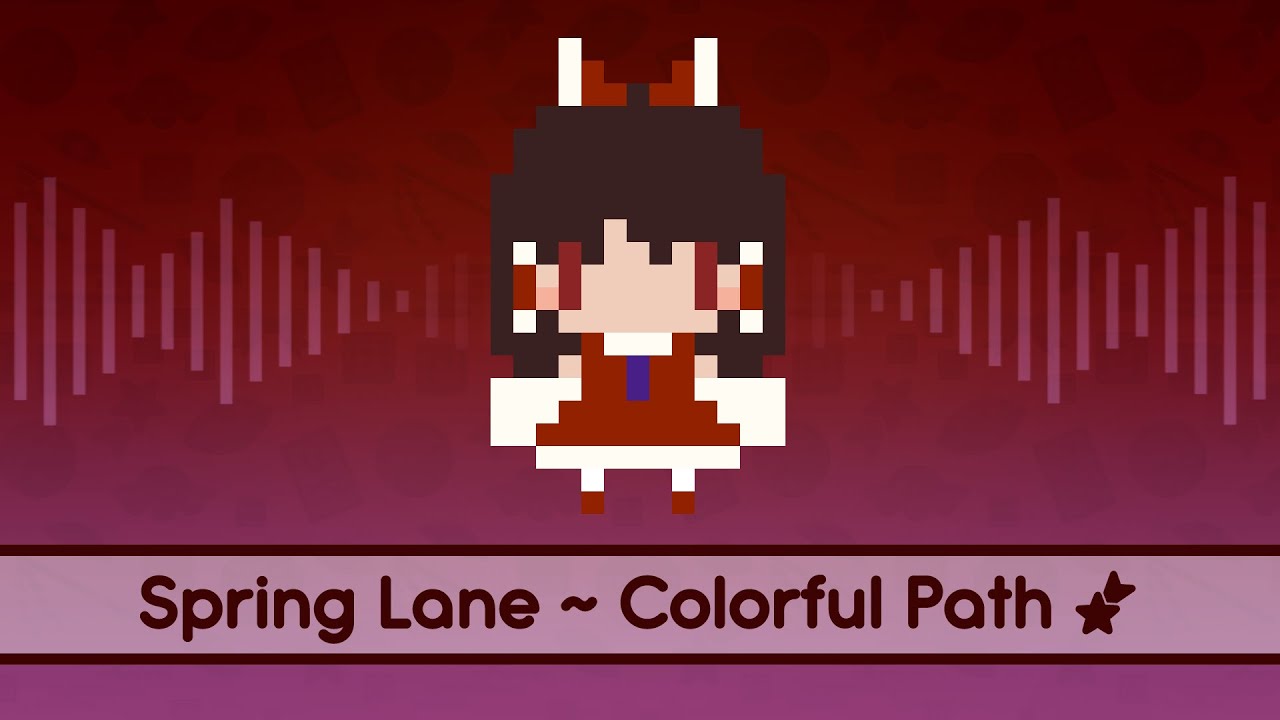 【Touhou Lyrics】 Spring Lane ~ Colorful Path