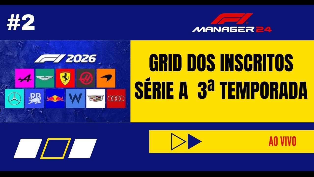🏁 F1 MANAGER 24 AO VIVO: SÉRIE A do CAMPEONATO dos INSCRITOS em BUSCA do TÍTULO!