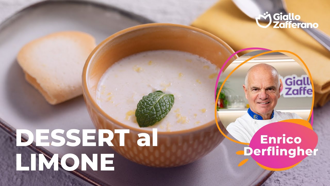 DESSERT al LIMONE - RICETTA dello CHEF ENRICO DERFLINGHER🤤🍋
