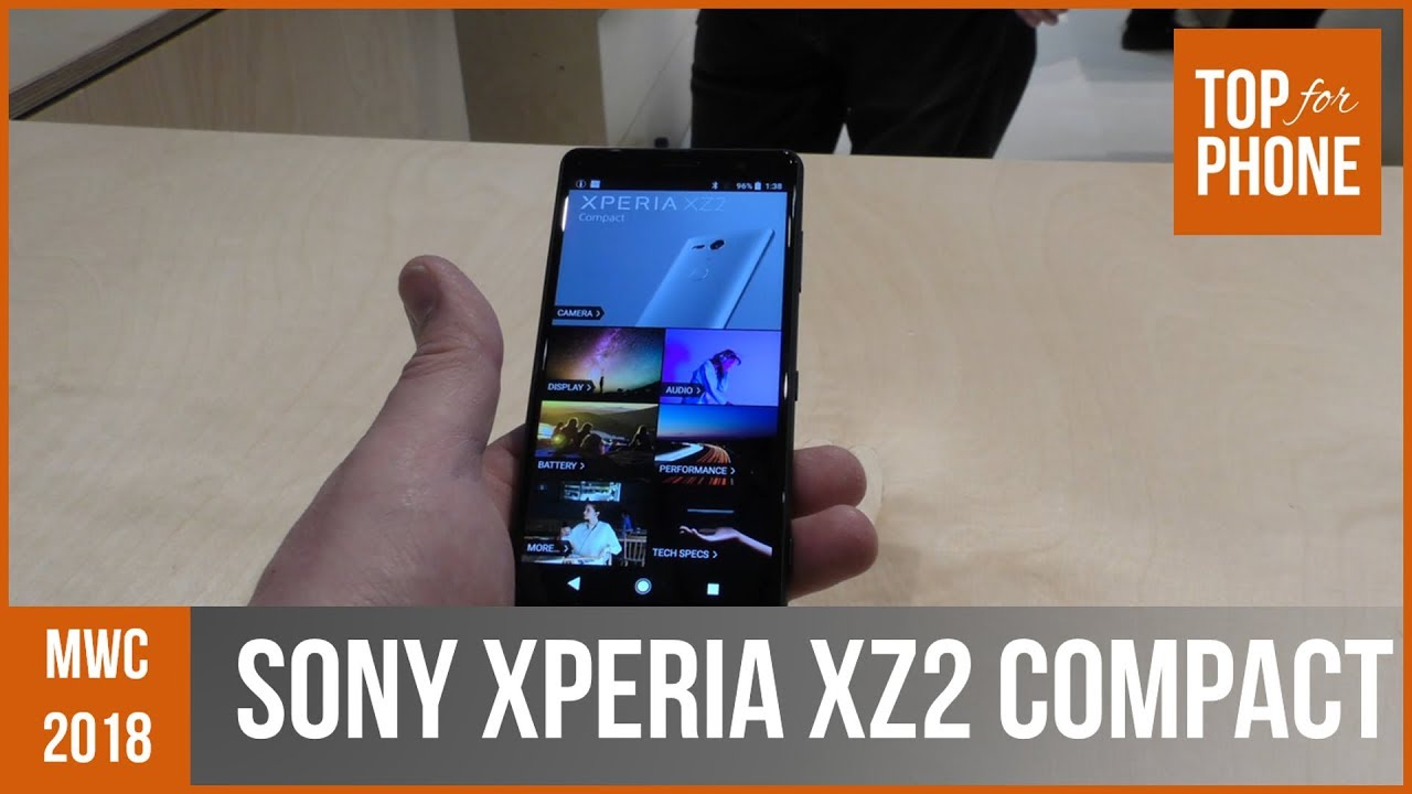 SONY XPERIA XZ2 COMPACT - prise en main (mwc18)