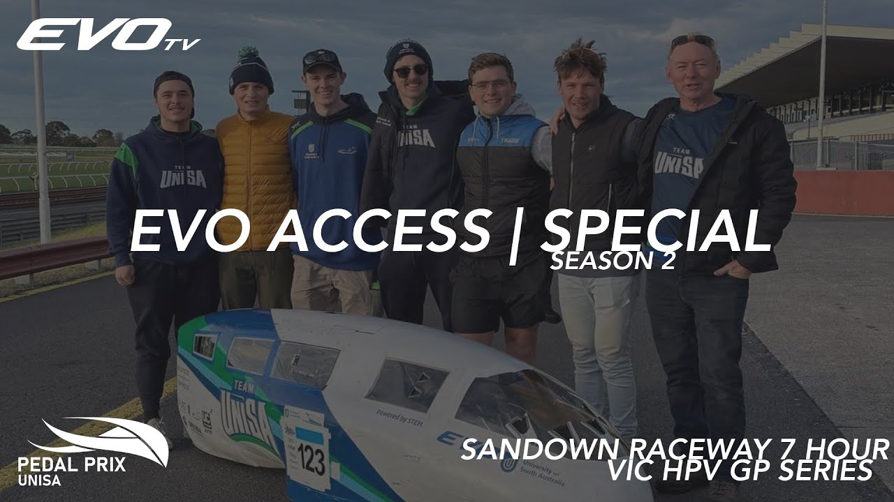 EVO ACCESS SEASON 2 | SPECIAL EPISODE - SANDOWN 7 HOUR