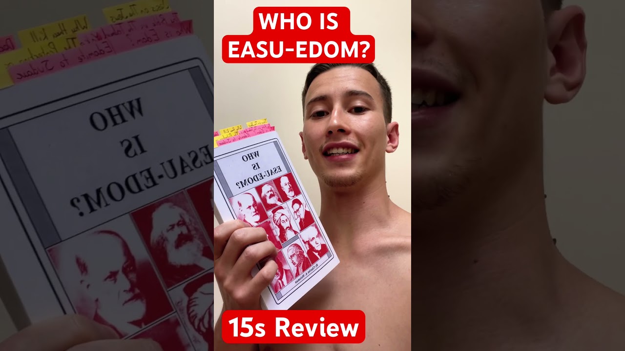 Who is Esau-Edom - 15s Review