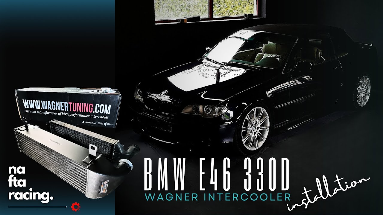 BMW E46 330d 🖤 M57 ❄️Wagner intercooler installation | Competition Serie | Tube&Fin | NAFTA racing