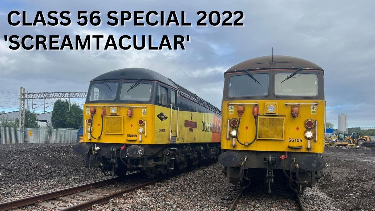 Class 56 'Screamtacular' Special 2022