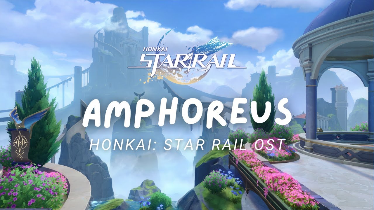 Amphoreus, The Eternal Land 🏛️ Honkai: Star Rail Music | Official Game OST 崩坏: 星穹铁道 [No Mid-Roll Ads