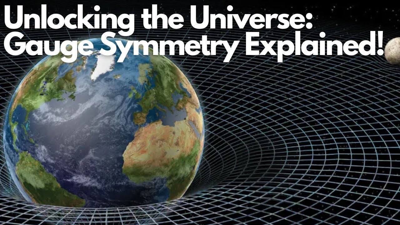 Unlocking the Universe: Gauge Symmetry Explained!