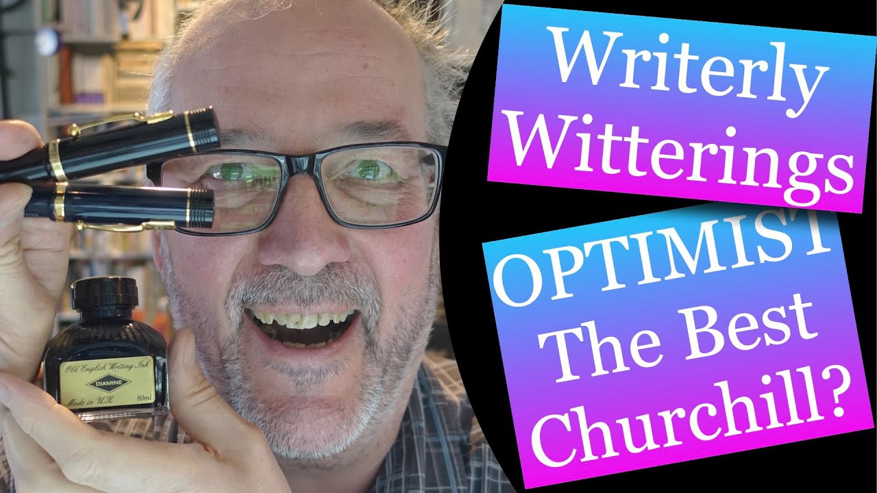 OPTIMIST - The Best Churchill?