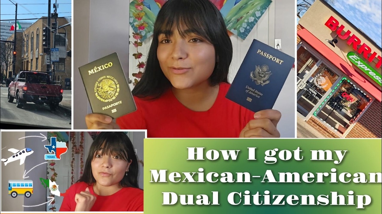 How I got my Mexican-American Dual Citizenship in 2025! [Storytime]