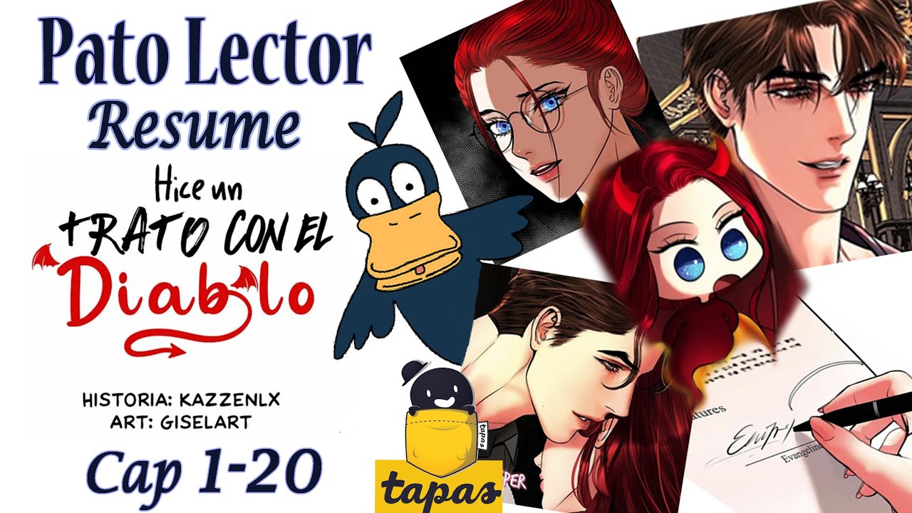 Pato Lector Resume: Hice un trato con el diablo C1-20