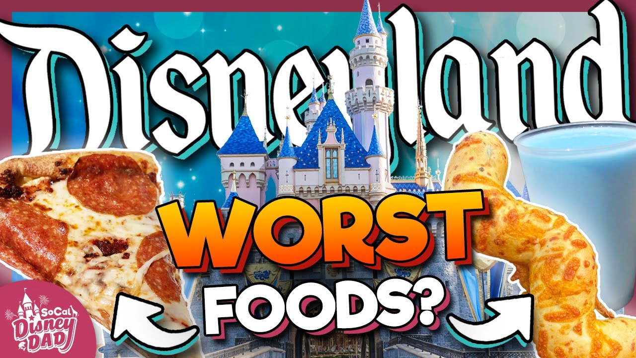 I Tried the 7 WORST FOODS at Disneyland