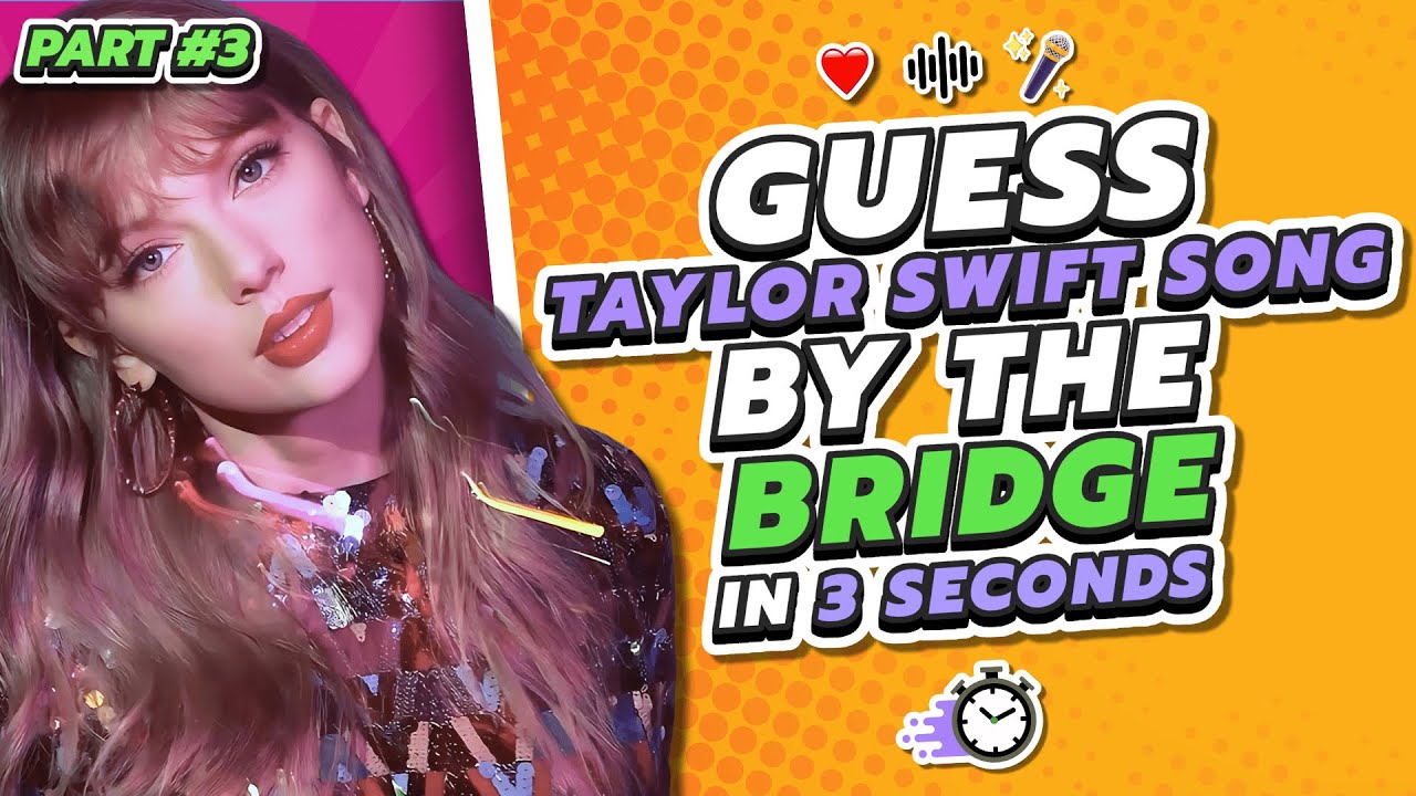 🎤 НЕВОЗМОЖНЫЙ ЧЕЛЛЕНДЖ SWIFTIES! 🎵 Угадай ВСЕ песни Тейлор Свифт из альбома The BRIDGE (ЧАСТЬ 3) 💥 🎶
