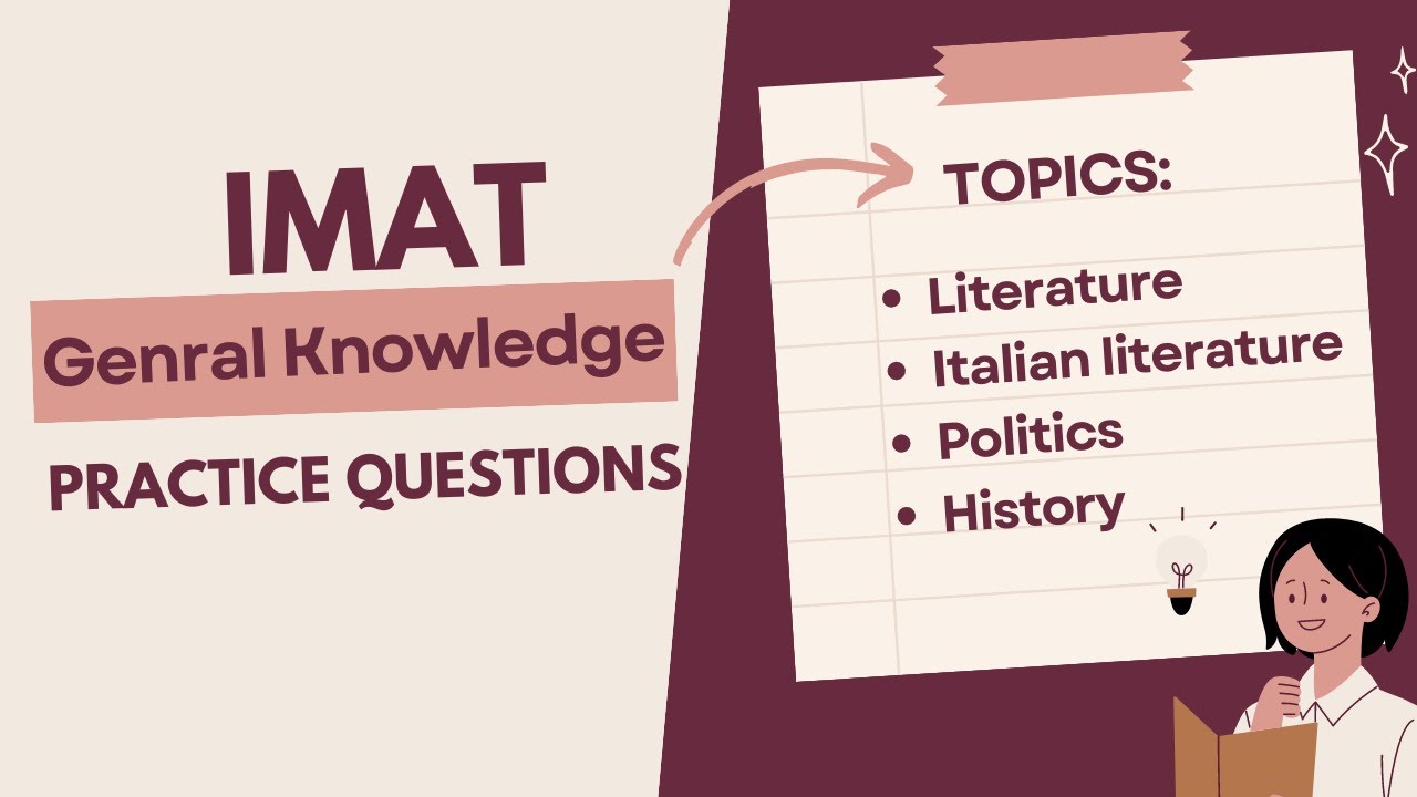 IMAT General Knowledge Challenge | Test Your Skills with 40 Practice Questions