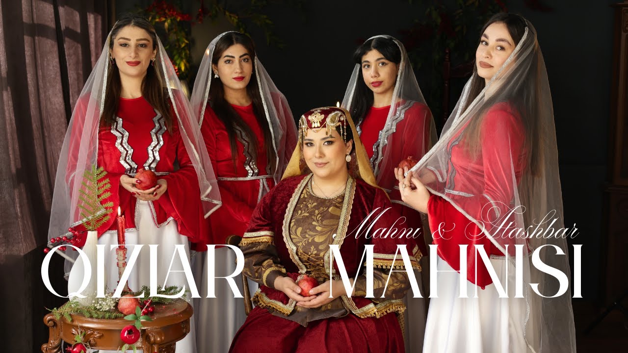 Mahnı & Atashbar - Qızlar Mahnısı (Official Video)