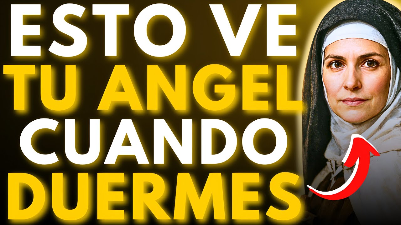 ⚠️SANTA TERESA REVELÓ: LO QUE TU ÁNGEL VE MIENTRAS DUERMES — ¡NUNCA TE LO DIJERON!