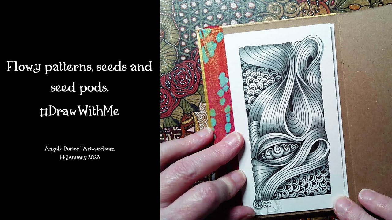 Flowy patterns, seeds and seed pods | Draw With Me | Zentangle Inspired Art
