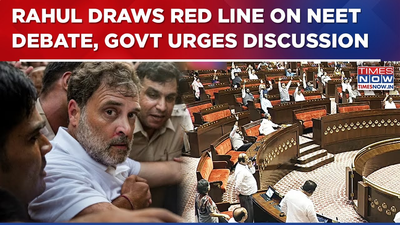 Rahul Gandhi Refuses NEET Debate Without Dharmendra Pradhan's Exit; Govt Says 'Let's Discuss'| WATCH