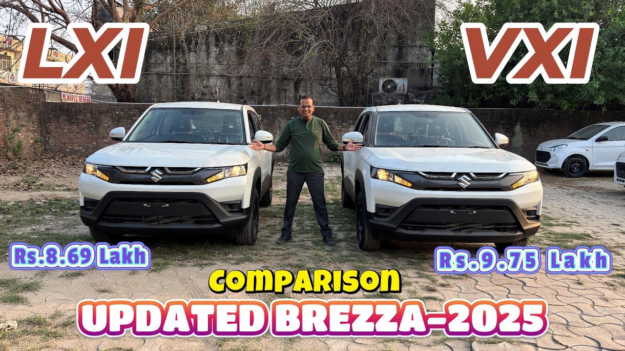 Kounsi Sahi Hai ??? New Updated MARUTI BREZZA LXI vs VXI 2025