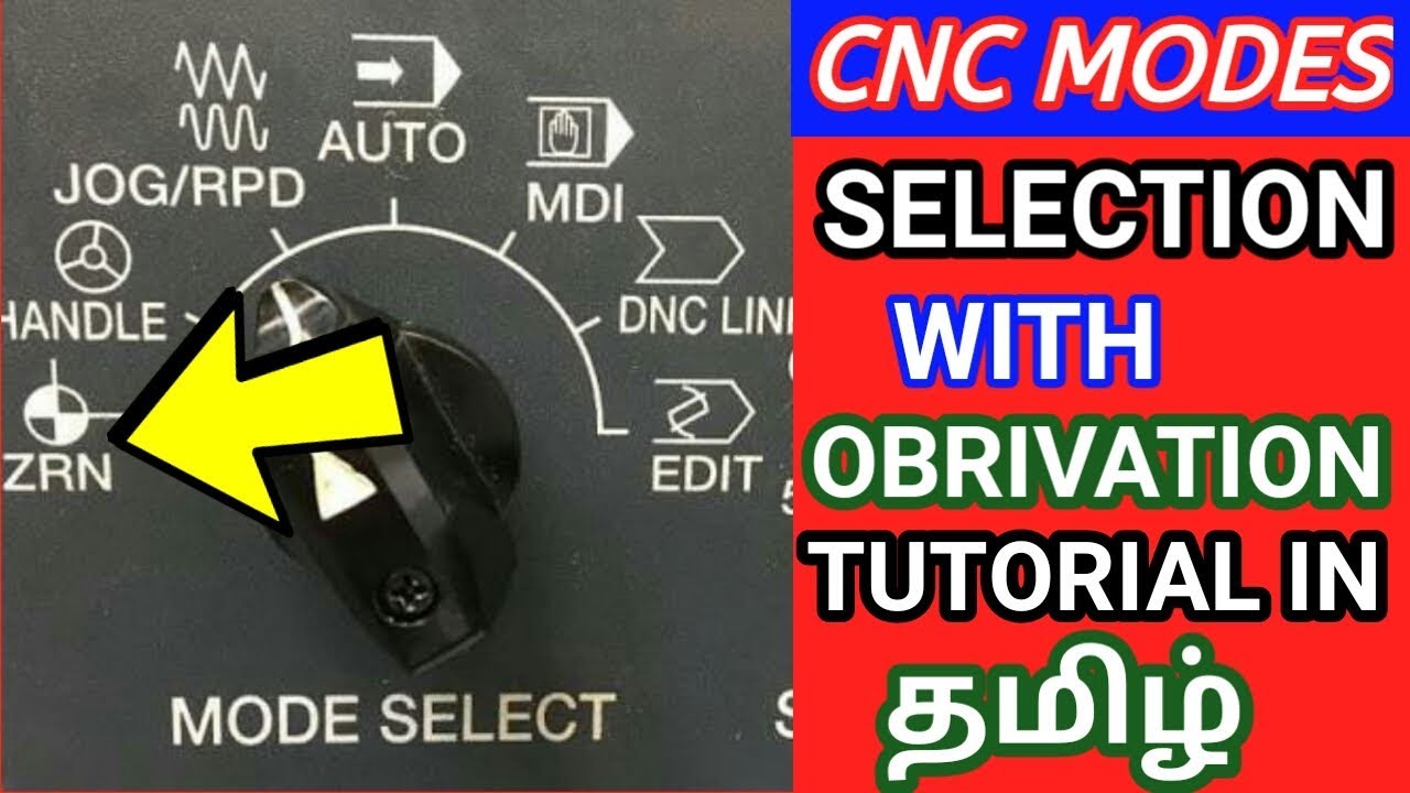 CNC machine mode selection buttons explaining in tamil