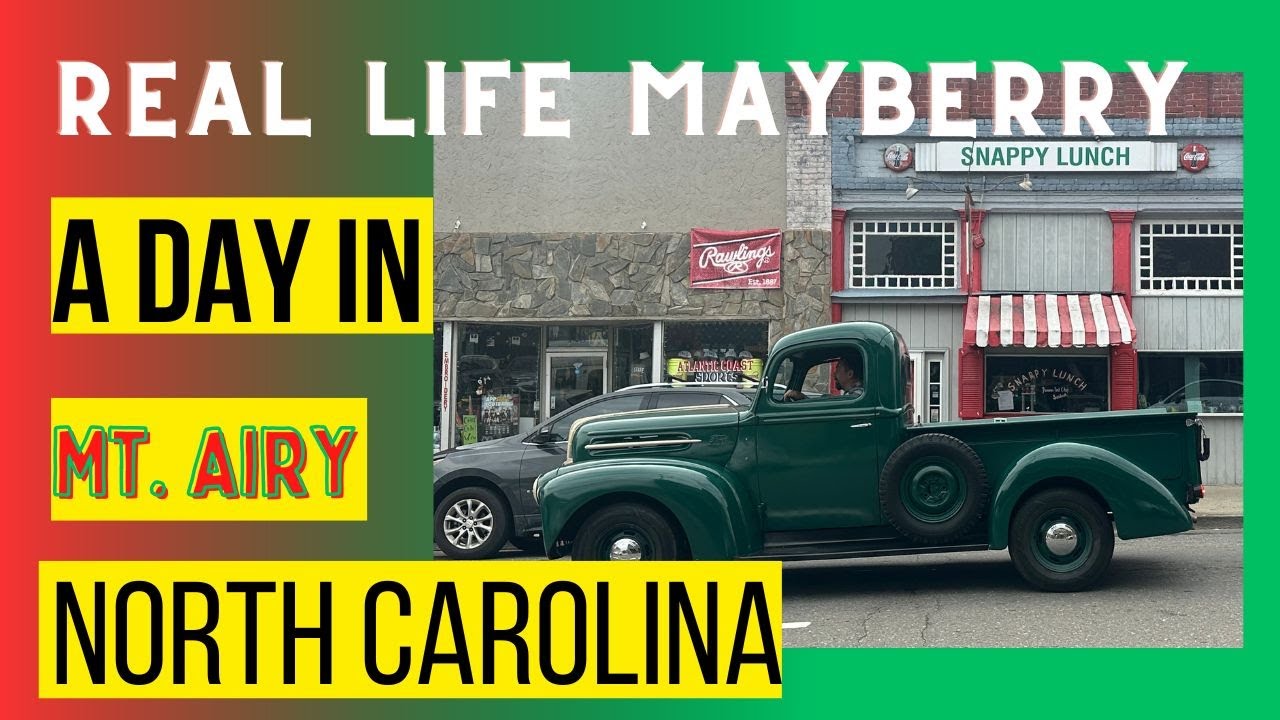 A Fantastic day in Mind-Blowing Mayberry/Eat, Escape, Enjoy/Mt. Airy, NC