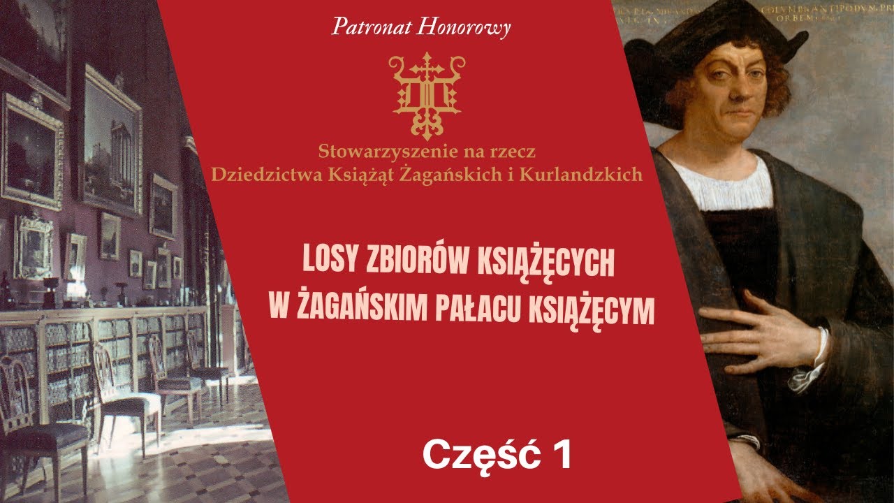 Losy Zbior&oacute;w Książęcych w Żagańskim Pałacu Książęcym - część 1