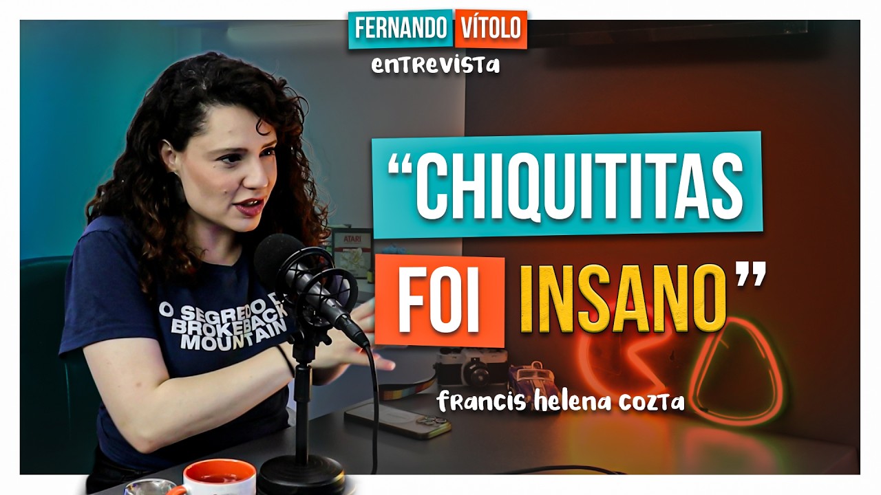 CHIQUITITAS: O QUE ACONTECEU DEPOIS? | Francis Helena Cozta #402