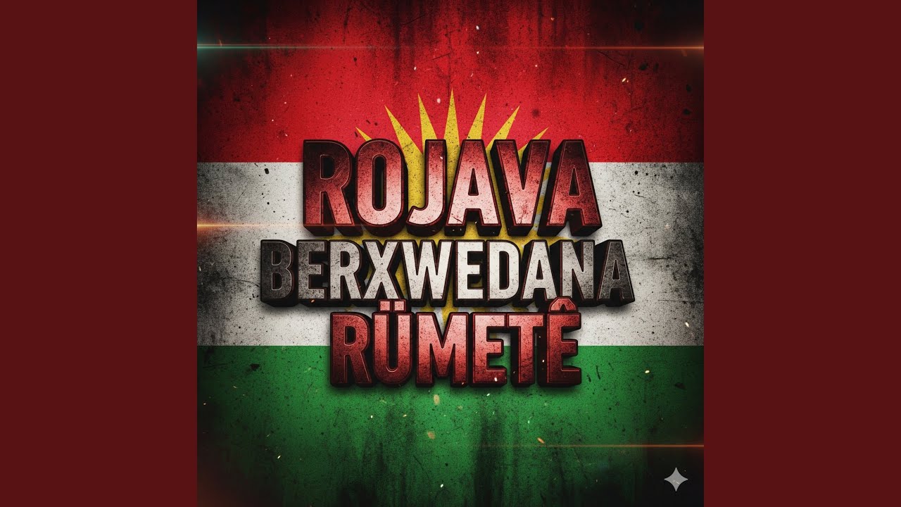 Rojava Berxwedana R&uuml;met&ecirc;