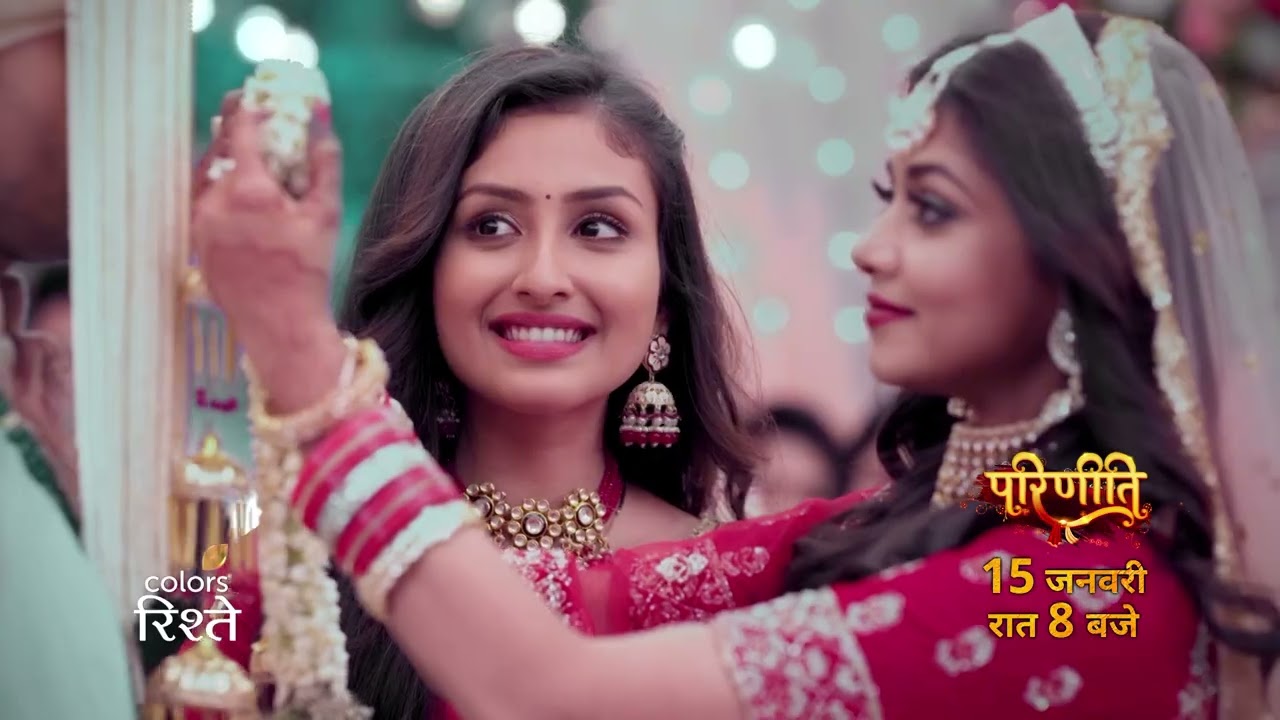 दो राहों पर खड़ा राजीव, आख़िर किसको चुनेगा? | Parineeti | Colors Rishtey