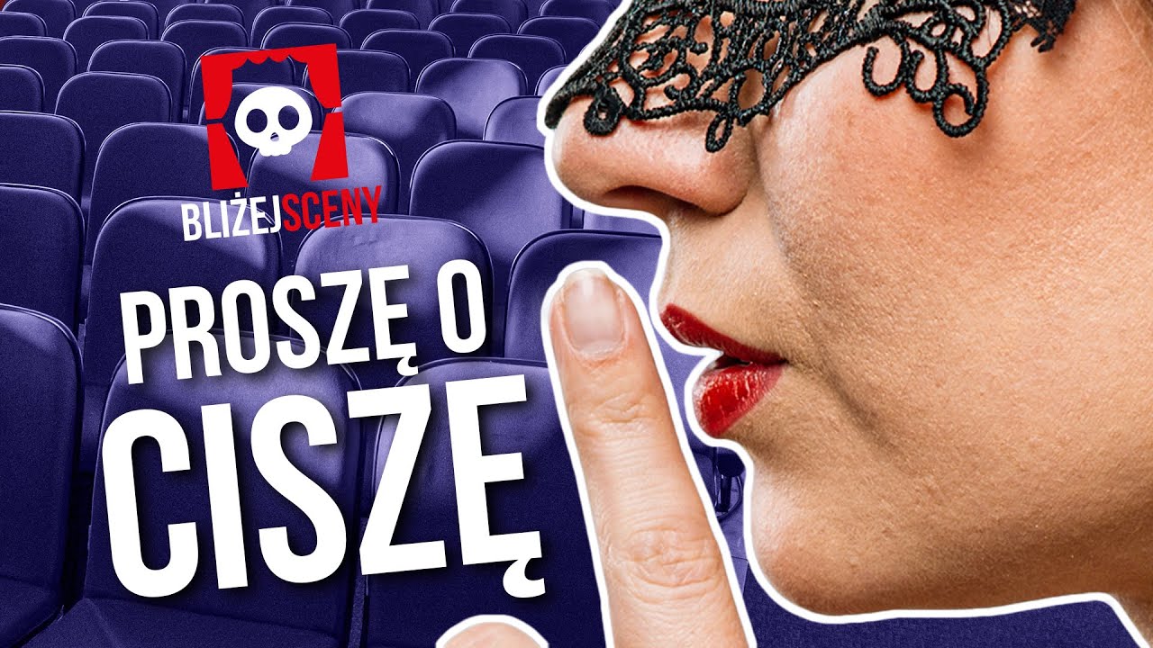 Czy wiesz jak zachować się w teatrze?