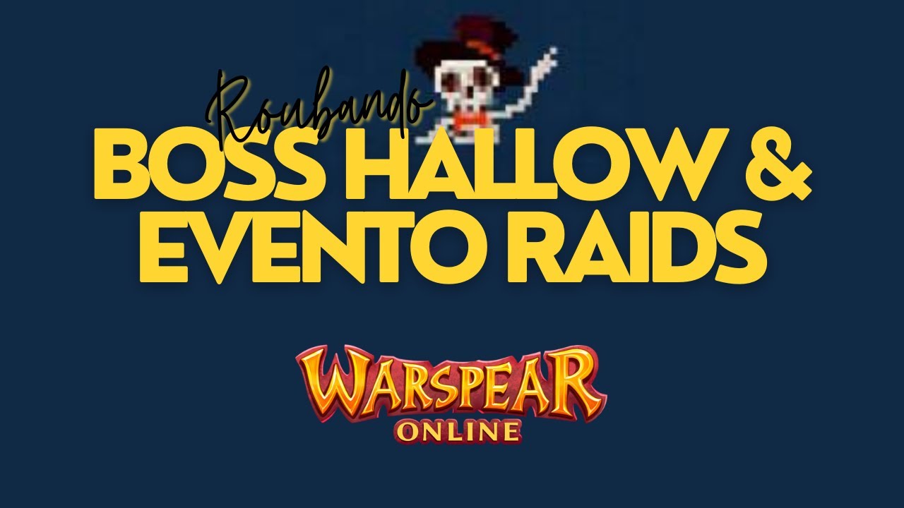 Roubando Boss Hallow e donando novo evento guild Raids | Warspear Online