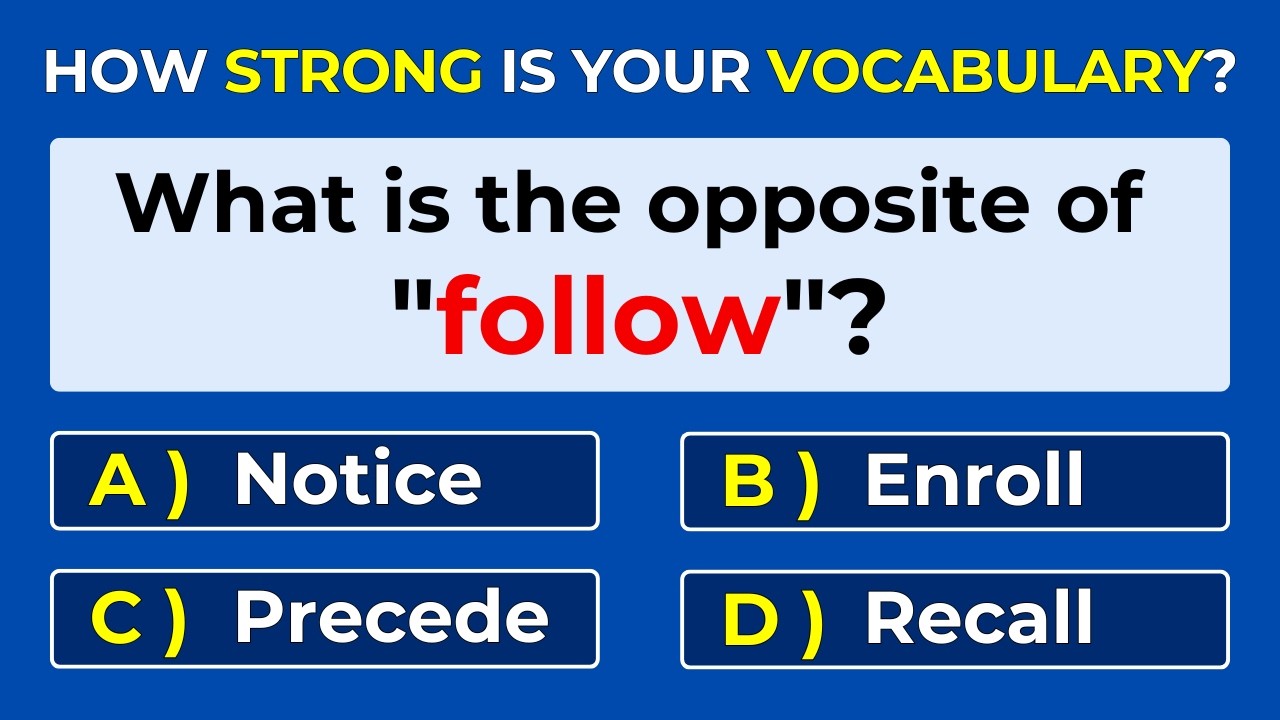 How Strong Is Your Vocabulary? Can You Score 30/30? Antonyms Quiz | #Challenge 11